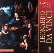 Vida E Obra De Leonardo Da Vinci, A
