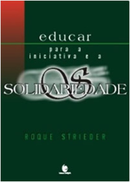 Educar para a Iniciativa e a Solidariedade