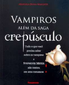 Vampiros Além da Saga Crepúsculo