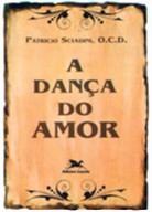 DANCA DO AMOR, A