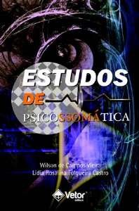 ESTUDOS DE PSICOSSOMATICA - COL. PSICOLOGIA