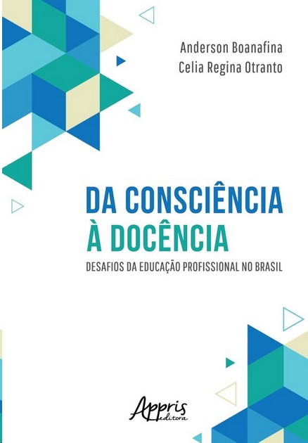 Da Consciência À Docência: Desafios Da Educação Profissional No Brasil