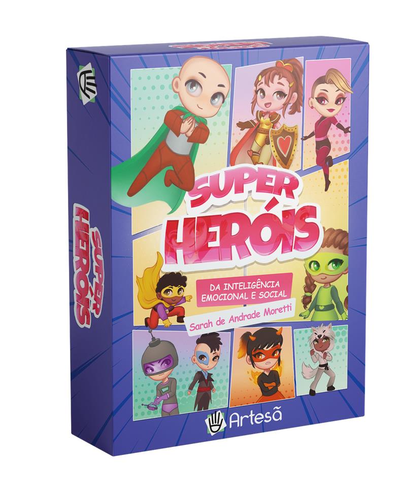 Super Heróis Da Inteligência Emocional E Social: Potencializando Os Heróis Do Mundo Real