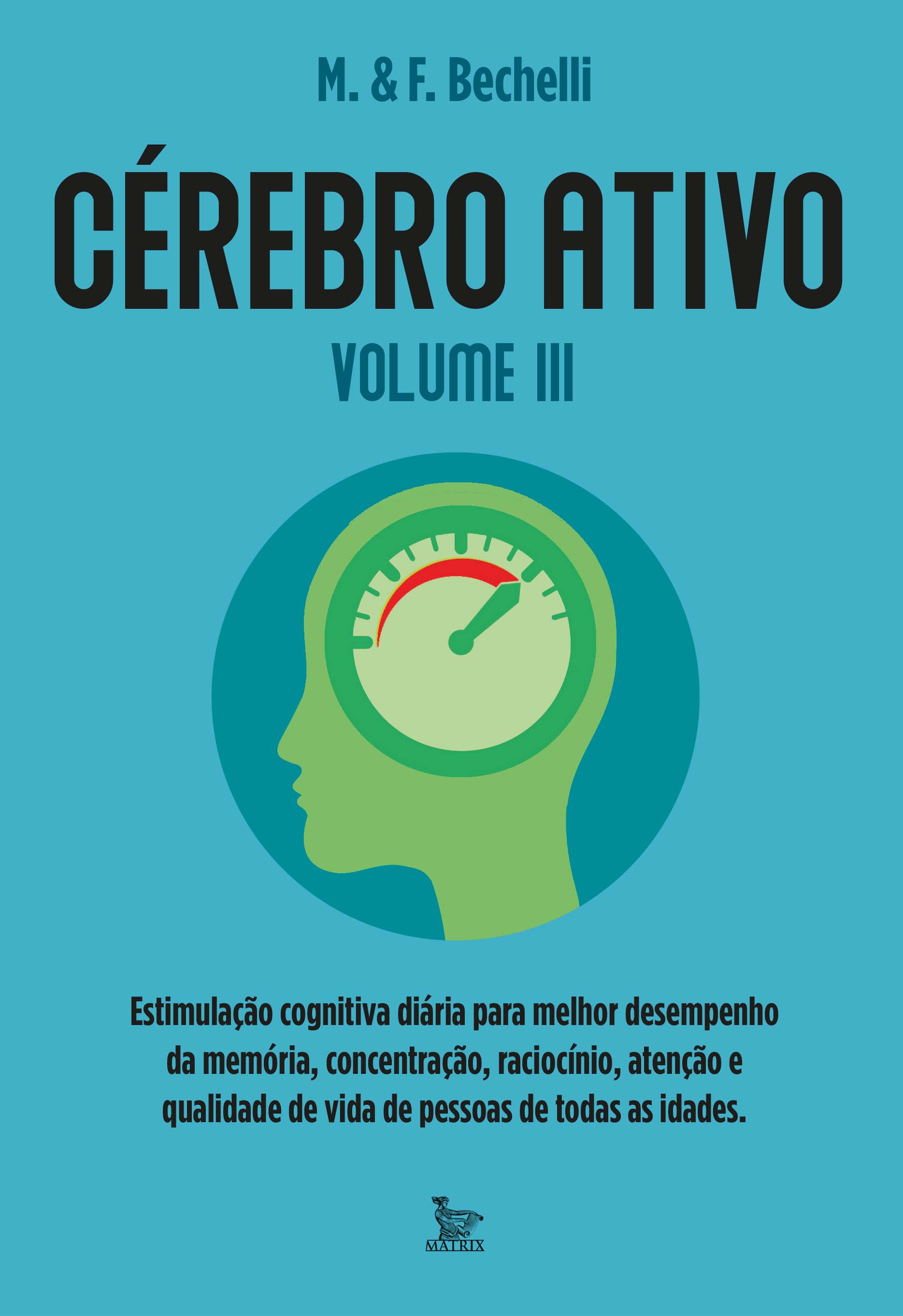 Cérebro Ativo - Volume Iii