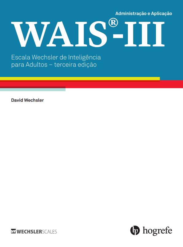 WAIS III - Kit - Escala De Inteligência Wechsler Para Adultos