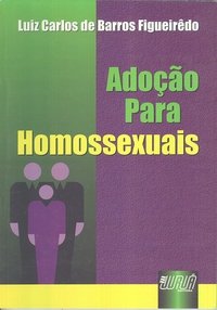 ADOCAO PARA HOMOSSEXUAIS