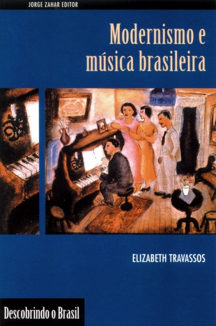 Modernismo e Musica Brasileira