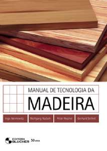 MANUAL DE TECNOLOGIA DA MADEIRA