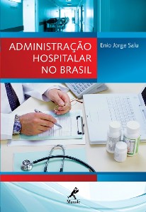 Administração Hospitalar no Brasil