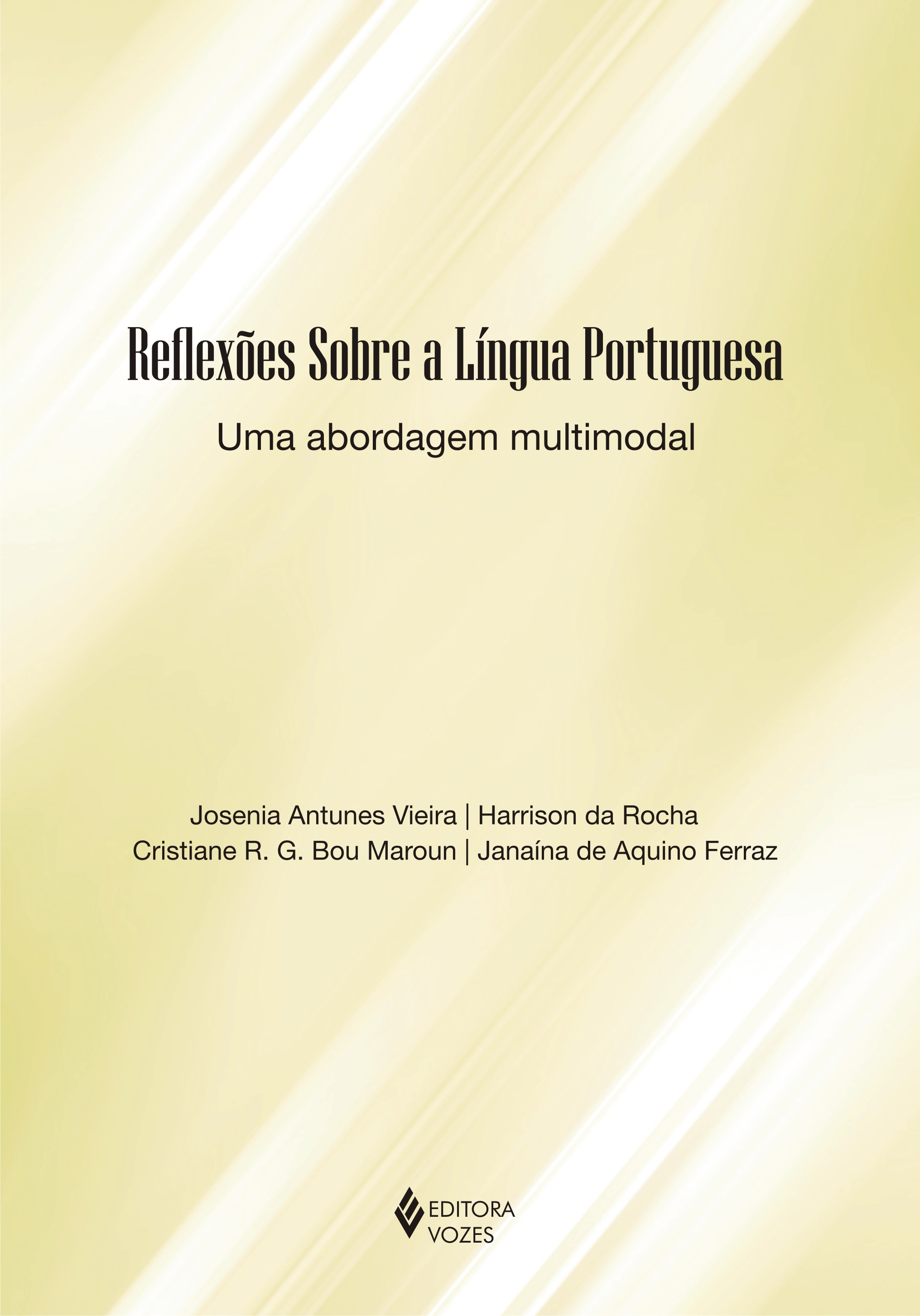 Reflexões Sobre a Língua Portuguesa - Uma Abordagem Multimodal