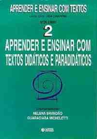 APRENDER E ENSINAR COM TEXTOS DIDATICOS E PARADIDATICOS - VOL. 02