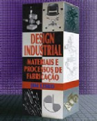 Design Industrial - Materiais e Processos de Fabricação