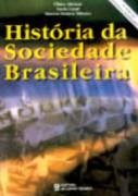 HISTORIA DA SOCIEDADE BRASILEIRA