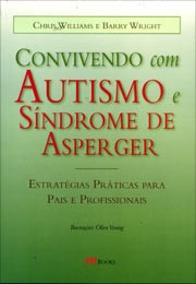 CONVIVENDO COM AUTISMO E SINDROME DE ASPERGER