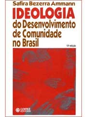 IDEOLOGIA DO DESENVOLVIMENTO DE COMUNIDADE NO BRASIL