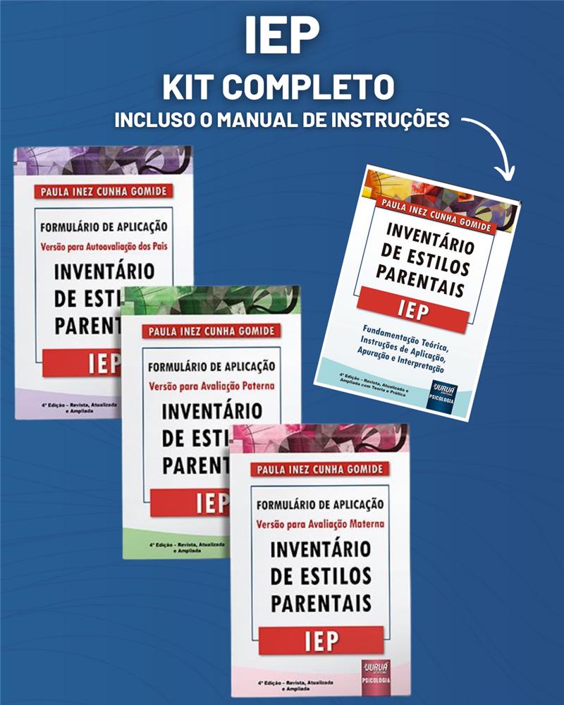 IEP - INVENTARIO DE ESTILOS PARENTAIS - KIT COMPLETO