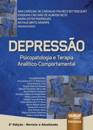 DEPRESSAO - PSICOPATOLOGIA E TERAPIA ANALITICO-COMPORTAMENTAL