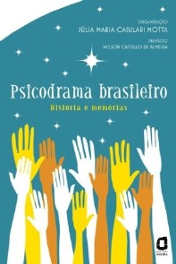 Psicodrama Brasileiro - História e Memórias