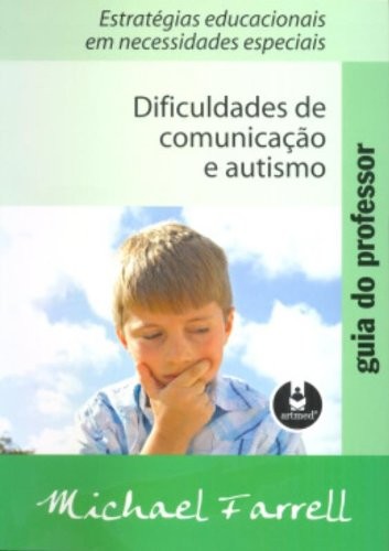 Guia do professor: Dificuldades de Comunicação e Autismo