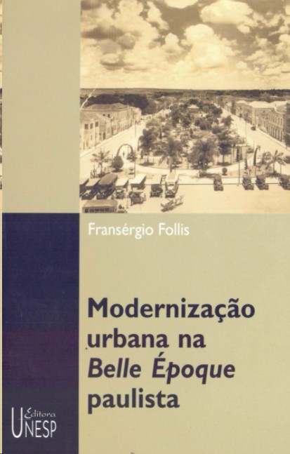 Modernização Urbana Na Belle Époque Paulista