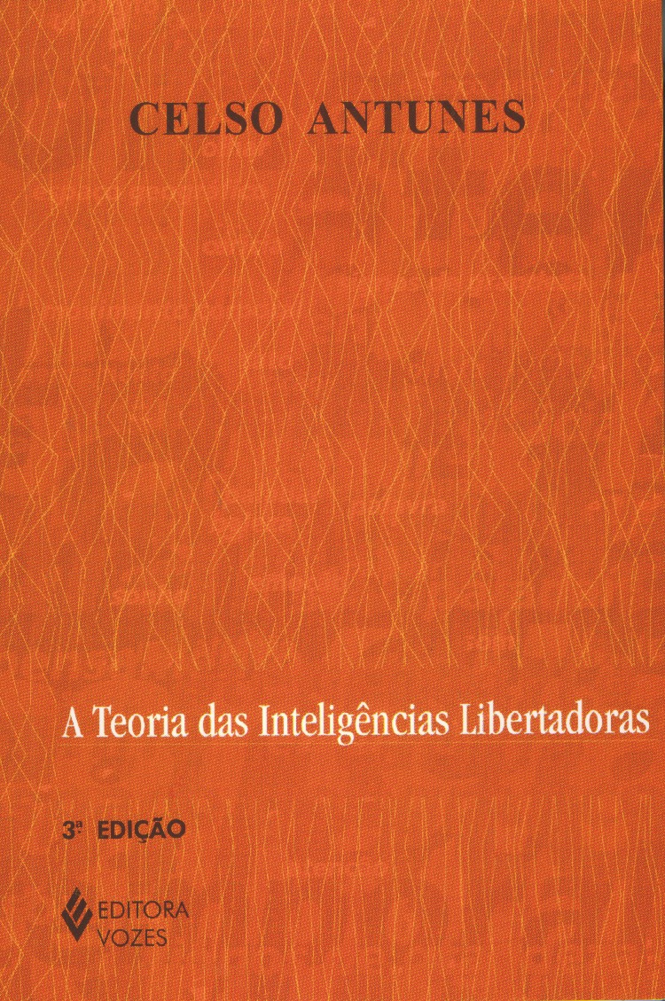 TEORIA DAS INTELIGENCIAS LIBERTADORAS (AS)
