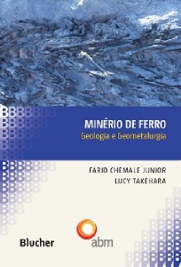 Minério de Ferro: Geologia e Geometalurgia