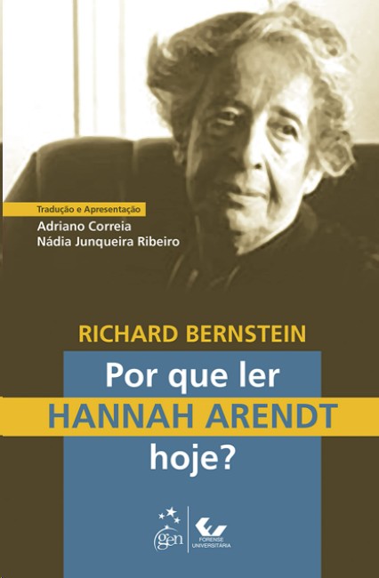 Por Que Ler Hannah Arendt Hoje?