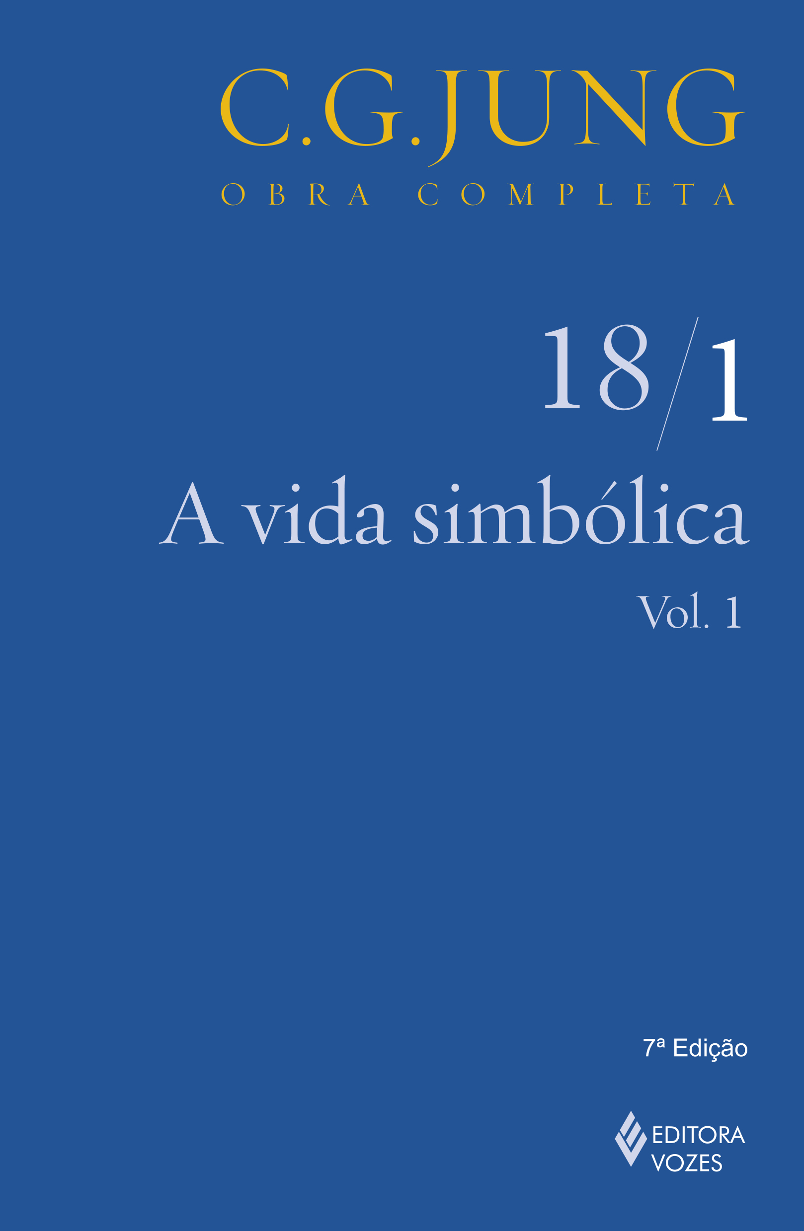 VIDA SIMBOLICA, A - VOL.1 - COL.OBRAS COMPLETAS DE C.G.JUNG