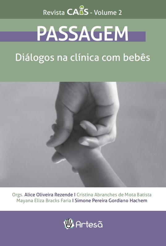 Passagem Revista II: Diálogos na Clínica Com Bebês