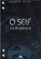Self Semiótico, O