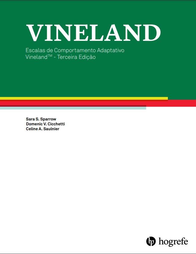 Vineland - 3 - Kit Completo - Escalas de Comportamento Adaptativo Vineland