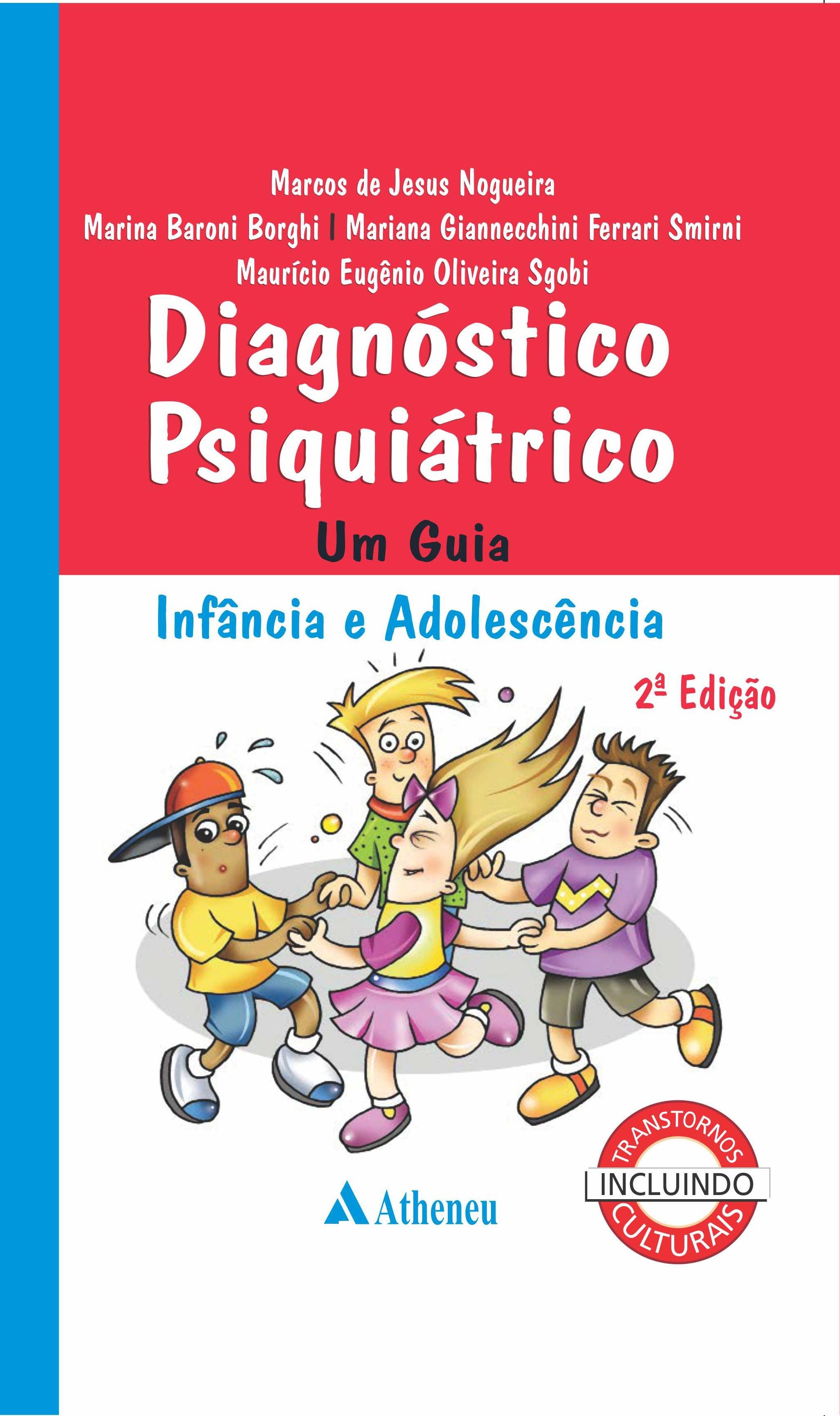 Diagnostico Psiquiátrico - Um Guia da Infância a Adolescência