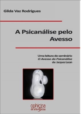 PSICANALISE PELO AVESSO