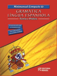 MINIMANUAL COMPACTO DE GRAMATICA LINGUA ESPANHOLA