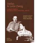 Stefan e Lotte Zweig - Cartas da América