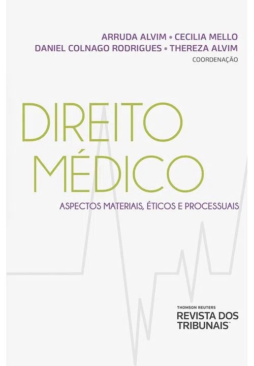 DIREITO MEDICO - ASPECTOS MAT., ETICOS PROCESSUAIS