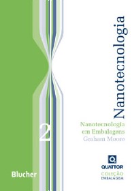 Nanotecnologia em Embalagens - Vol. 2
