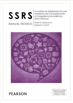 SSRS - Reposição - Inventário De Habilidades Sociais, Problemas De Comportamento E Competência Acadêmica Para Crianças