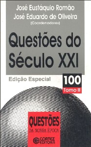 Questões do Século XXI - Tomo II - Vol. 100