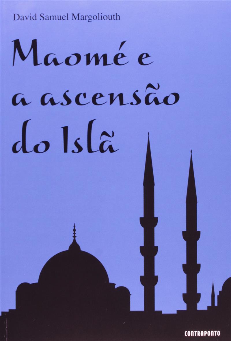 Maomé e a Ascensão do Islã
