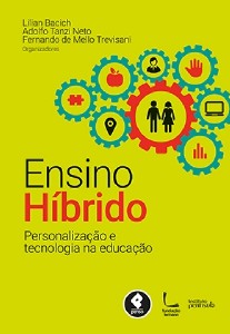 Ensino Híbrido - Personalização e Tecnologia na Educação