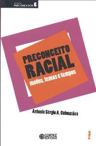 Preconceito Racial - Modos, Temas e Tempos - Vol. 6