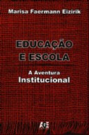 EDUCACAO E ESCOLA