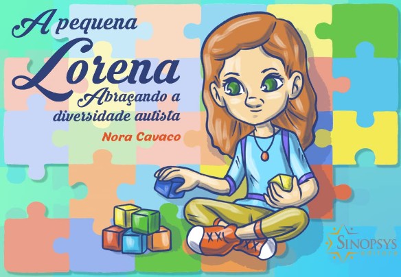 Pequena Lorena, A: Abraçando A Diversidade Autista