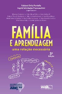 FAMILIA E APRENDIZAGEM - UMA RELACAO NECESSARIA