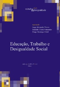 EDUCACAO, TRABALHO E DESIGUALDADE SOCIAL