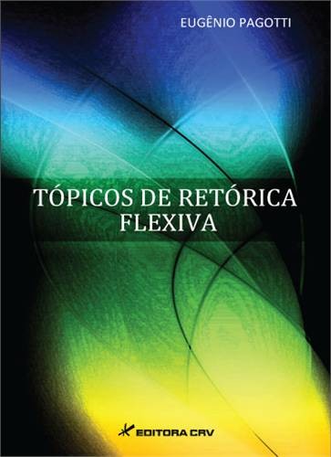 TOPICOS DE RETORICA FLEXIVA