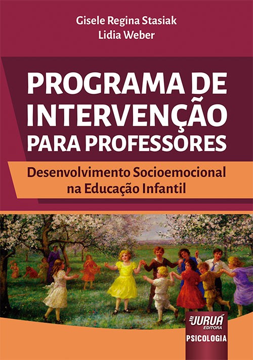Programa de Intervenção para Professores - Desenvolvimento Socioemocional na Educação Infantil