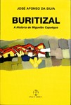 Buritizal - A História de Miguelão Capaegua