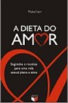 Dieta do Amor, A